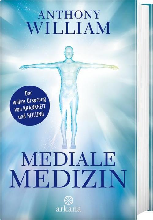 Immagine prodotto Mediale Medizin (Tedesco, Anthony William, 2016)
