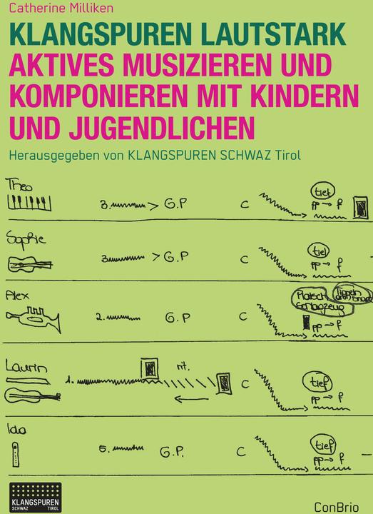 Nährwerte und Zutaten Klangspuren Lautstark (Deutsch, Klangspuren Schwaz Tirol, Catherine Milliken, 2018)