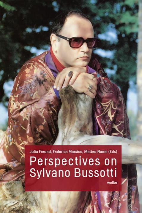 Immagine prodotto Perspectives on Sylvano Bussotti (Inglese, Matteo Nanni, Julia Freund, Federica Marisco, 2025)