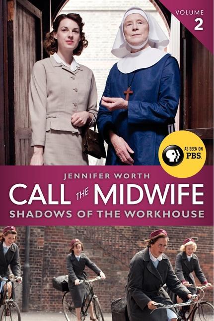 Image du produit Call the Midwife: Shadows of the Workhouse (Anglais, Jennifer Worth, 2013)