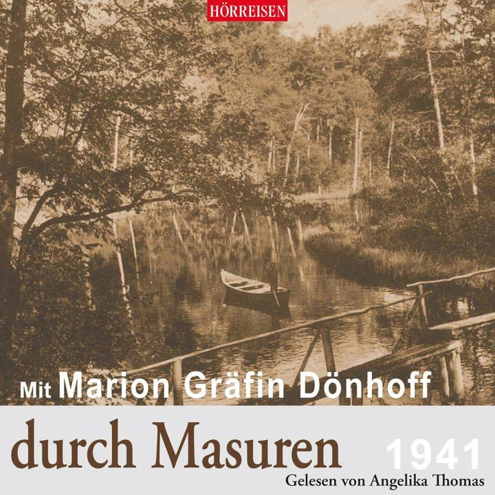 Actual product image With Marion Gräfin Dönhoff through Masuria (Marion Countess Dönhoff, Angelika Thomas, German)