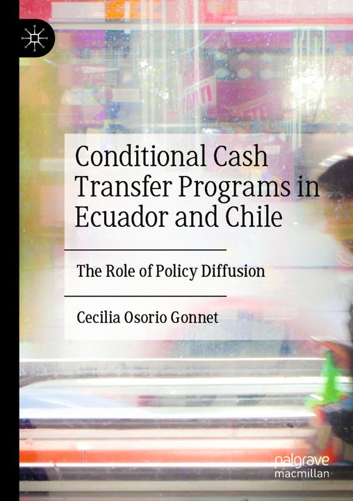 Immagine prodotto Conditional Cash Transfer Programs in Ecuador and Chile (Cecilia Osorio Gonnet, 2021)