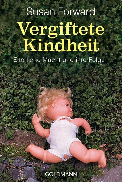 Produktbild Vergiftete Kindheit (Deutsch, Susan Forward, 1993)