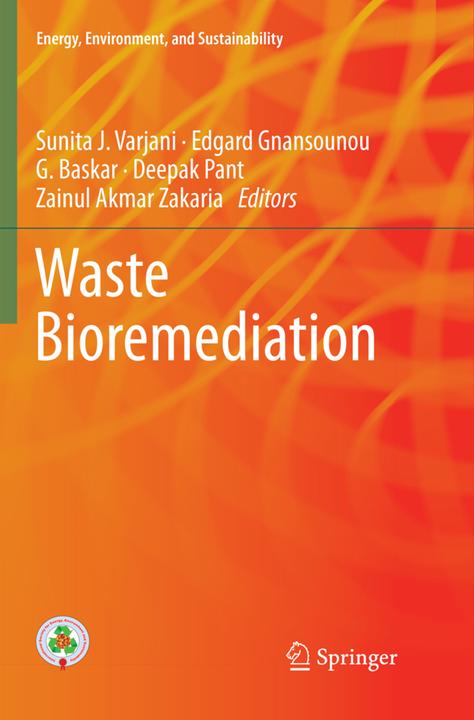 Image du produit Waste Bioremediation (Anglais, Baskar Gurunathan, Zainul Akmar Zakaria, Sunita J. Varjani, Edgard Gnansounou, Pantalon Deepak, 2018)