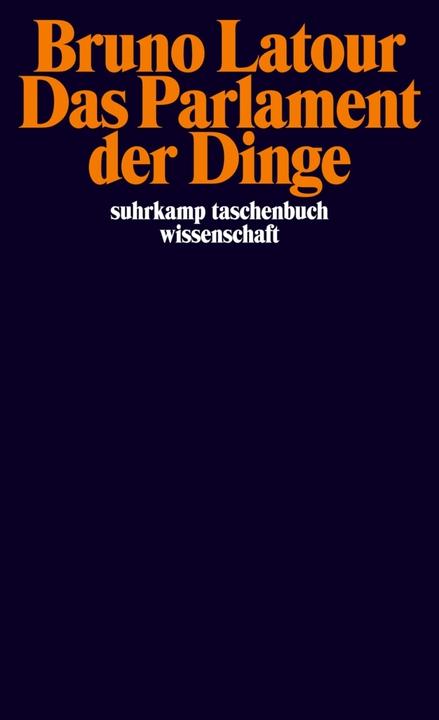 Immagine prodotto Das Parlament der Dinge (Tedesco, Bruno Latour, 2009)