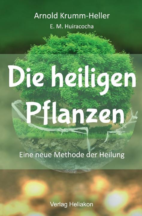 Immagine prodotto Die heiligen Pflanzen (Tedesco, Arnold Krumm-Heller, 2024)