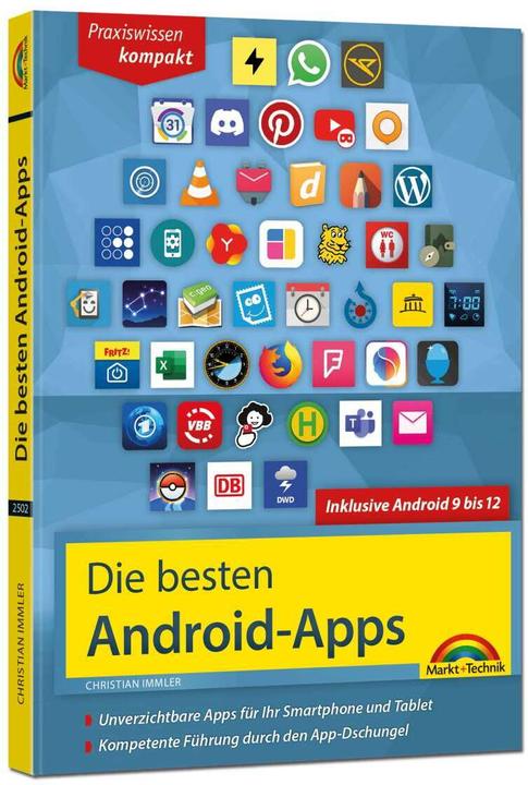 Image du produit Die besten Android Apps: Für dein Smartphone und Tablet - aktuell zu Android 12, 11, 10 und 9 (Allemand, Christian Immler, 2022)