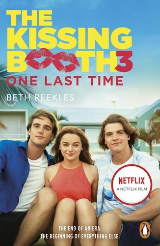 Produktbild The Kissing Booth 3: One Last Time (Englisch, Beth Reekles, 2021)