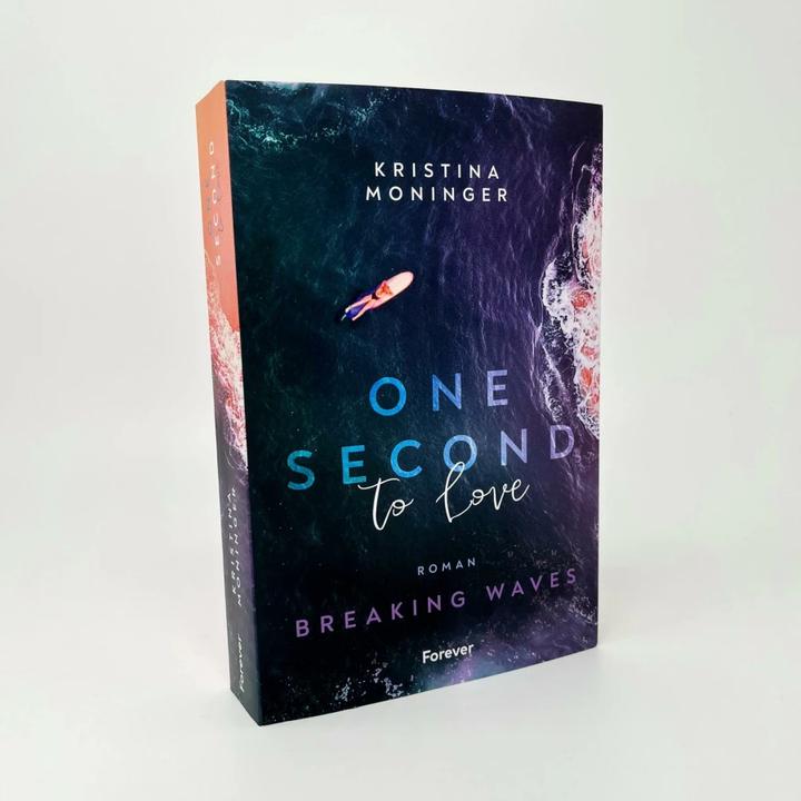 Produktbild One Second to Love (Breaking Waves 1) (Deutsch, Kristina Moninger, 2023)