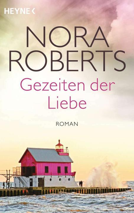Produktbild Gezeiten der Liebe (Deutsch, Nora Roberts, Brigitta Merschmann, 2016)