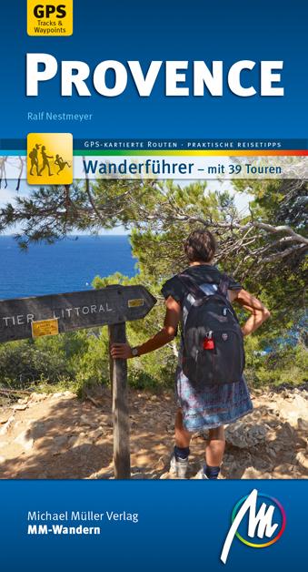Immagine prodotto Provence MM-Wandern Wanderführer Michael Müller Verlag (Tedesco, Ralf Nestmeyer, 2018)