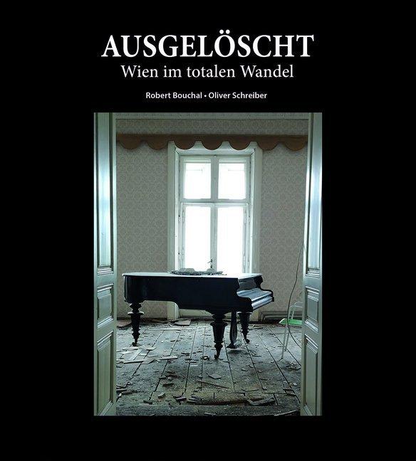 Produktbild Bouchal:Ausgelöscht - Das verschwundene (Robert Bouchal, Oliver Schreiber, 2020)