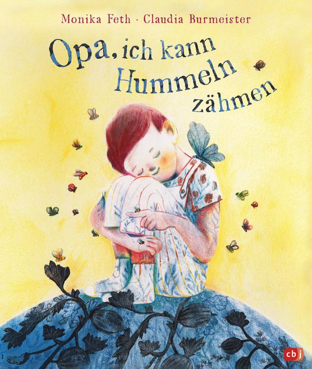 Produktbild Opa, ich kann Hummeln zähmen (Deutsch, Monika Feth, 2023)
