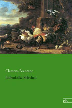 Produktbild Italienische Märchen (Italienisch, Clemens Brentano, 2013)