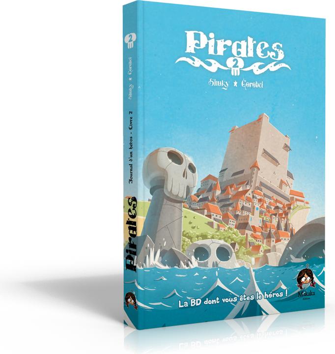 Actual product image Makaka Editions Pirates Livre 2 - La BD dont vous êtes le héros (French)