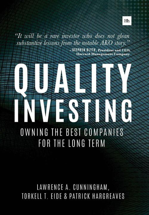 Produktbild Quality Investing (Englisch, Lawrence A. Cunningham, Patrick Hargreaves, Torkell T Eide, 2016)