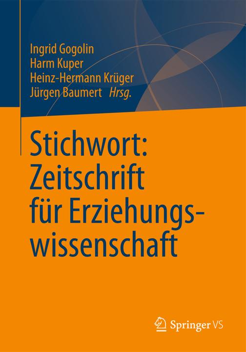 Actual product image Stichwort: Zeitschrift für Erziehungswissenschaft (Jürgen Baumert, Ingrid Gogolin, Heinz-Hermann Kruger, Harm Kuper, 2012)