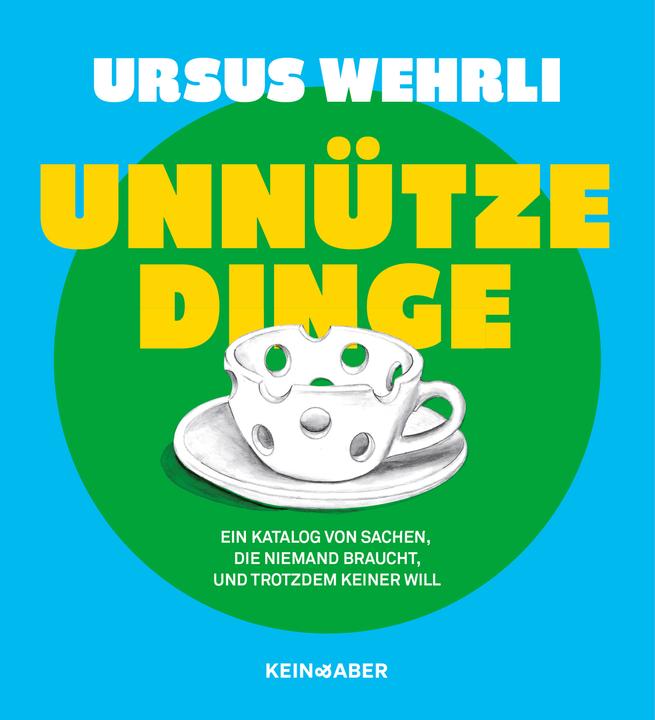 Immagine prodotto Unnütze Dinge (Tedesco, Ursus Wehrli, 2023)