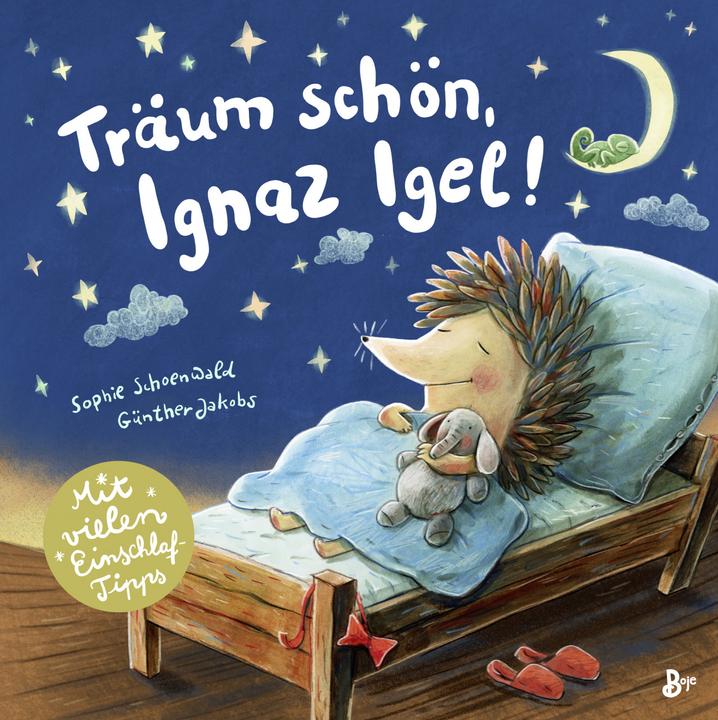 Produktbild Träum schön, Ignaz Igel! - Mit vielen Einschlaftipps (Deutsch, Sophie Schoenwald, 2022)