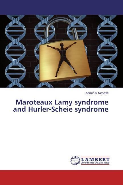 Actual product image Maroteaux Lamy syndrome and Hurler-Scheie syndrome (Aamir Al Mosawi, 2018)