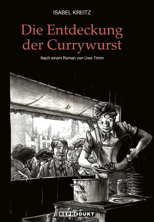 Image du produit Die Entdeckung der Currywurst (Allemand, Isabel Kreitz, 2022)