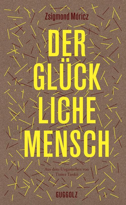 Actual product image Der glückliche Mensch (German, Zsigmond Móricz, 2023)