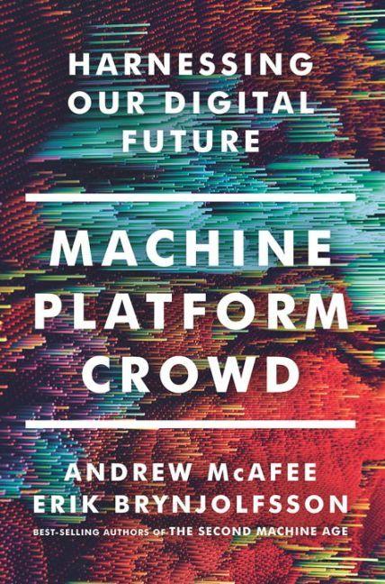 Immagine prodotto Machine, Platform, Crowd (Inglese, Andrew McAfee., Erik Brynjolfsson, 2017)