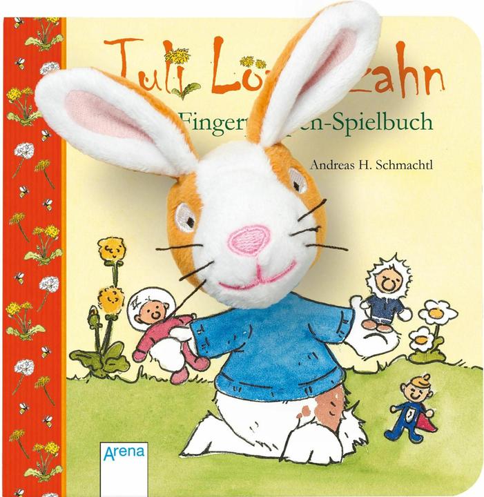 Juli Löwenzahn. Mein Fingerpuppen-Spielbuch (Deutsch)