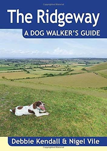 Produktbild The Ridgeway a Dog Walker's Guide (Englisch, Nigel Vile, Debbie Kendall, 2017)