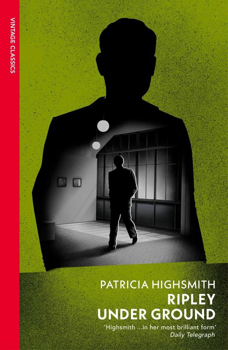 Produktbild Ripley Under Ground (Englisch, Patricia Highsmith, 2021)