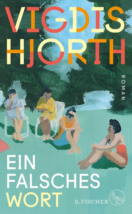 Produktbild Ein falsches Wort (Deutsch, Vigdis Hjorth, 2024)