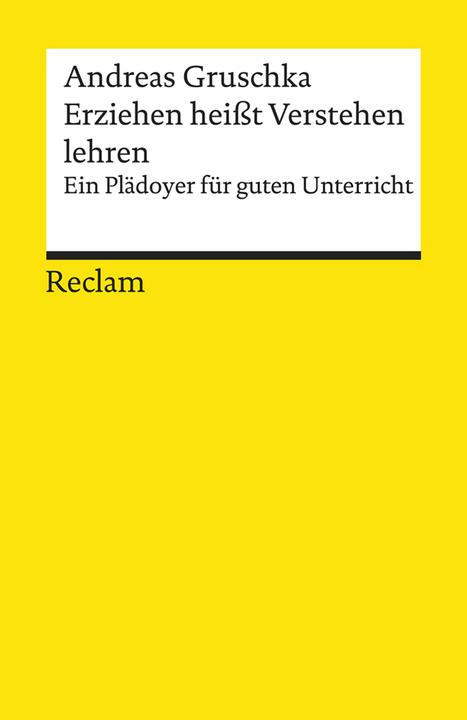 Immagine prodotto Erziehen heisst Verstehen lehren (Tedesco, Andreas Gruschka, 2019)