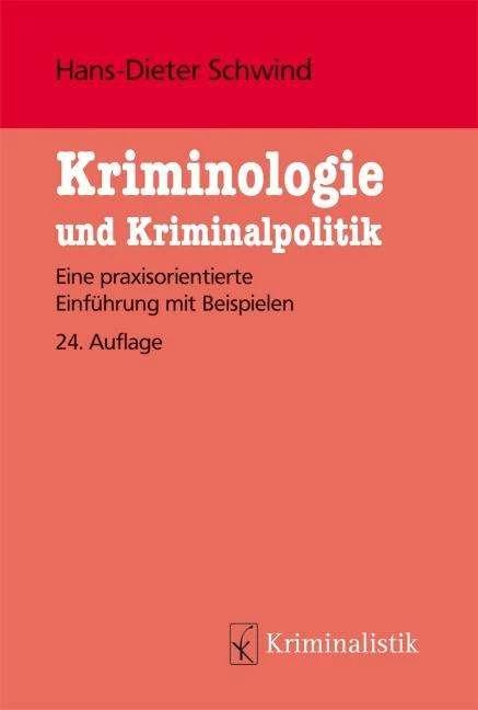 Image du produit Kriminologie und (Allemand, Jan-Volker Schwind, Hans-Dieter Schwind, 2021)