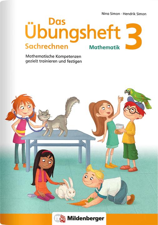 Immagine prodotto Das Übungsheft Sachrechnen Mathematik 3 (Tedesco, Hendrik Simon, Nina Simon, 2017)