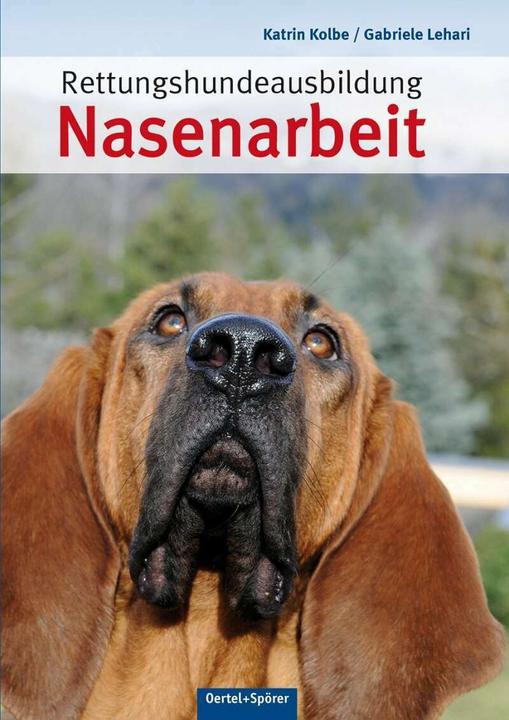 Produktbild Rettungshundeausbildung Nasenarbeit (Deutsch, Gabriele Lehari, 2013)