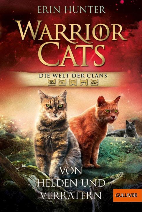 Produktbild Warrior Cats - Welt der Clans. Von Helden und Verrätern (Deutsch, Erin Hunter, Wayne McLoughlin, Anja Hansen-Schmidt, 2022)