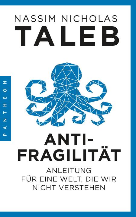 Produktbild Antifragilität (Deutsch, Nassim Nicholas Taleb, 2018)