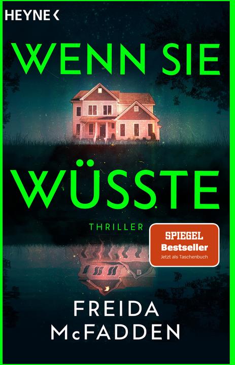 Wenn sie wüsste (Deutsch, Freida McFadden, 2024)