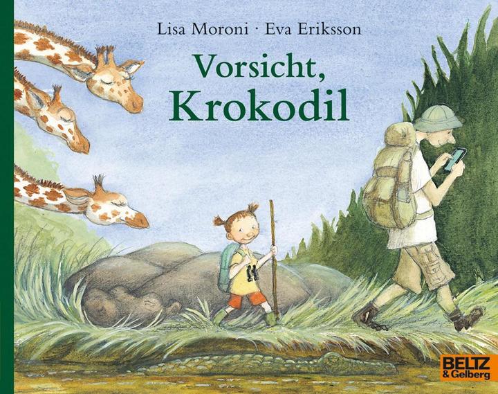 Produktbild Vorsicht, Krokodil (Deutsch, Lisa Moroni, 2016)