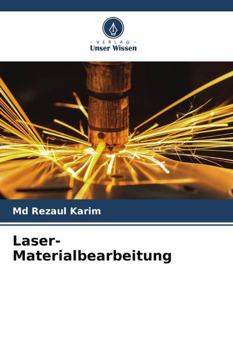 Actual product image Laser-Materialbearbeitung (Md Rezaul Karim, 2023)