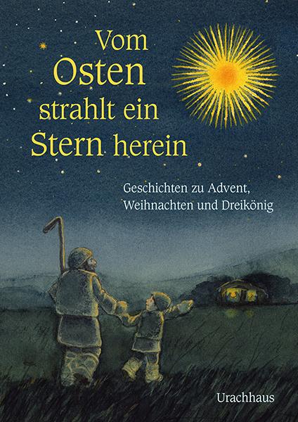 Actual product image Vom Osten strahlt ein Stern herein (German, Sanne Dufft, Ineke Verschuren, 2023)