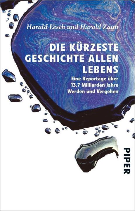 Actual product image Die kürzeste Geschichte allen Lebens (German, Harald Lesch, 2009)