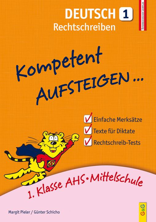 Produktbild Kompetent Aufsteigen Deutsch - Rechtschreiben 1 (Deutsch, Margit Pieler, Günter Schicho, 2016)