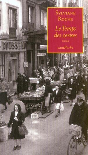 Produktbild Le temps des cerises (Französisch, Roche Sylviane, 2003)