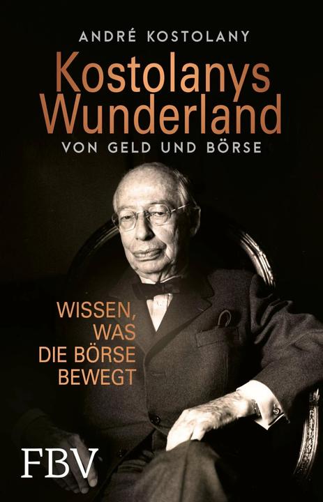 Image du produit Wunderland von Geld und Börse 2022 (Allemand, André Kostolany, 2023)