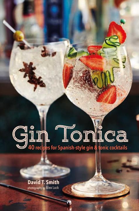 Actual product image Gin Tonica (English, David T. Smith, 2017)