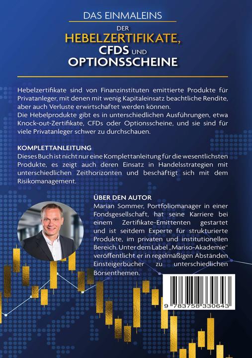 Produktbild Das Einmaleins der Hebelzertifikate, CFDs und Optionsscheine für Einsteiger (Deutsch, Marian Sommer, 2024)