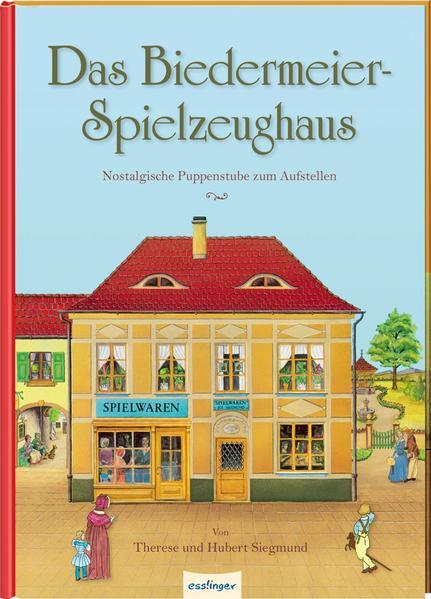 Immagine prodotto Das Biedermeier-Spielzeughaus (Tedesco, Hubert Siegmund, Therese Siegmund, 2021)