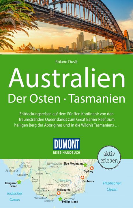 Produktbild Reise-Handbuch Reiseführer Australien, Der Osten und Tasmanien (Deutsch, Roland Dusik, 2023)
