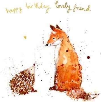 Actual product image Louise Mulgrew Glückwunschkarte Happy birthday lovely friend - Igel und Fuchs - von (1 pcs.)